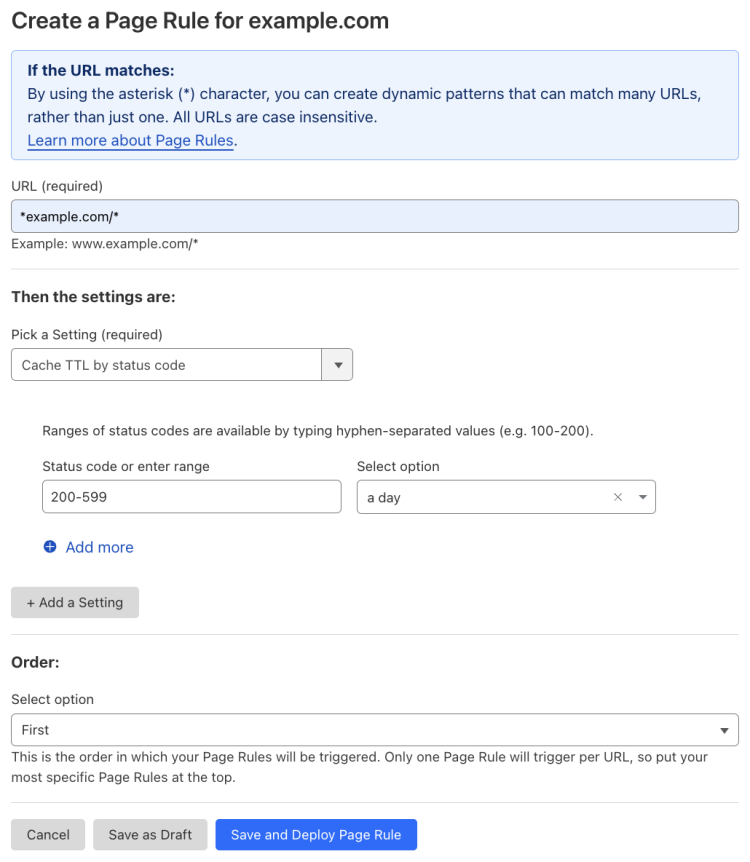 Example Page Rule with the &lsquo;Cache TTL by status code&rsquo; setting